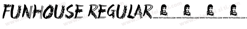 Funhouse Regular字体转换